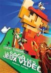 La Saga des Jeux Vidéo - Edition iBookStore