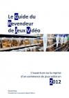 Le guide du revendeur de jeux vidéo