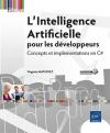 L'Intelligence Artificielle pour les développeurs - Concepts et implémentations en C#