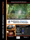 Les cahiers d'Unreal Engine Tome 1 : Modélisation, Blueprints, Matériaux et Paysages