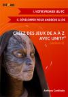 Créez des jeux de A à Z avec Unity