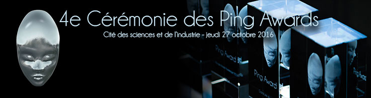 4e Crmonie des Ping Awards