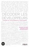 Décoder les développeurs