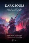 Dark Souls : Par-delà la mort - Volume 2