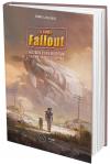 La saga Fallout : Histoire d'une mutation - Création, univers, décryptage