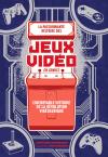 La passionnante histoire des jeux vidéo en comics