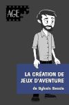 La création de jeux d'aventure