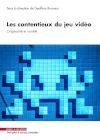 Les contentieux du jeu vidéo : Originalité et variété