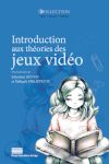 Introduction aux théories des jeux vidéo