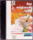 Aux origines de la vie