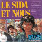 Le Sida et Nous
