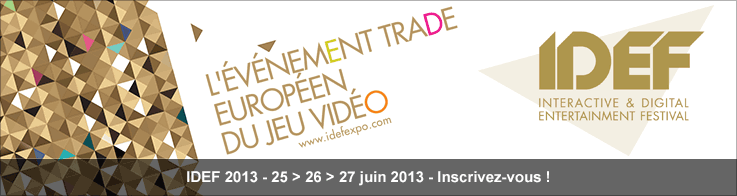 IDEF 2013 - 25 > 26 > 27 juin 2013 - Inscrivez-vous !